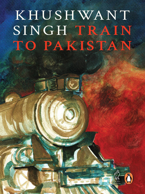 Title details for Train to Pakistan by Khushwant Singh - Available